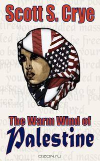 The Warm Wind of Palestine