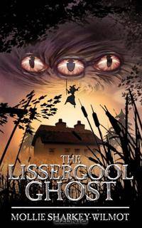 The Lissergool Ghost