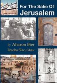 For the Sake of Jerusalem