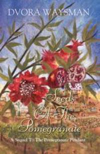 Seeds Of The Pomegranate