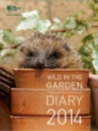 RHS Wild in the Garden Diary 2014