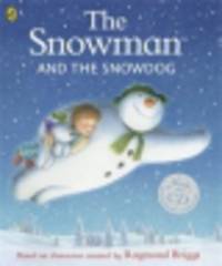 Snowman and the Snowdog (+ CD)