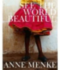 See The World Beautiful