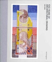 100 Years of Architectural Drawing