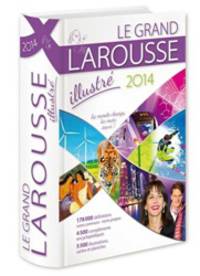 Grand Larousse illustr&#233; 2014