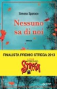 Nessuno sa di noi