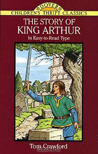 The Story of King Arthur