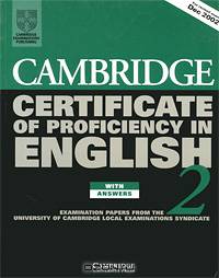 Cambridge Certificate of Proficiency in English 2