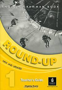 English Grammar Book. Round-Up 1. Teacher