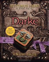 Septimus Heap, Book Six: Darke