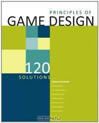 Game Design Principles: 120 Expert Secrets