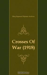 Crosses Of War (1918)