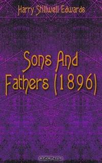 Sons And Fathers (1896)