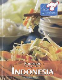 Foods of Indonesia (Taste of Culture)