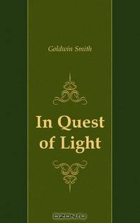 In Quest of Light