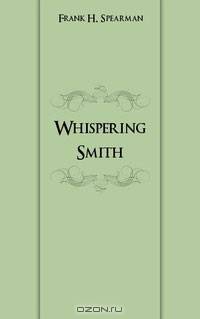 Whispering Smith