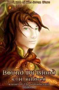 Bound By Blood: A Novel of The Somadarsath