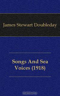 Songs And Sea Voices (1918)