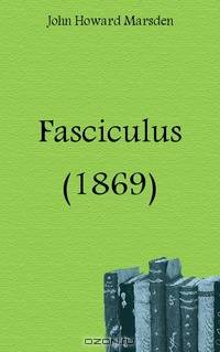 Fasciculus (1869)