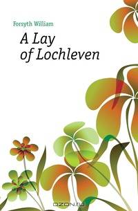 A Lay of Lochleven
