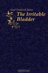 The Irritable Bladder