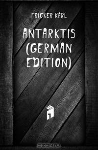 Antarktis (German Edition)