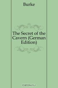 The Secret of the Cavern (German Edition)