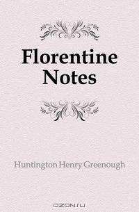 Florentine Notes