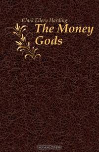 The Money Gods