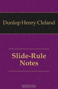 Slide-Rule Notes