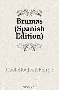Brumas (Spanish Edition)