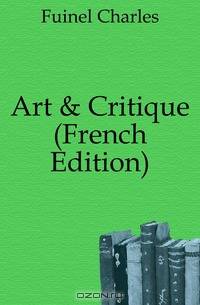 Art & Critique (French Edition)