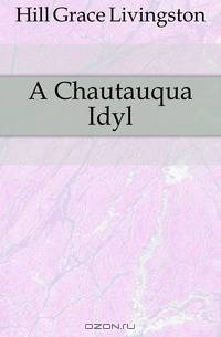 A Chautauqua Idyl