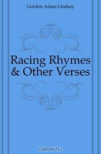 Racing Rhymes & Other Verses