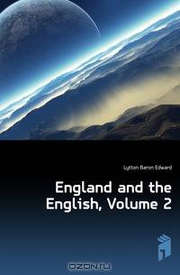 England and the English, Volume 2