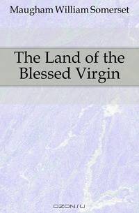 The Land of the Blessed Virgin