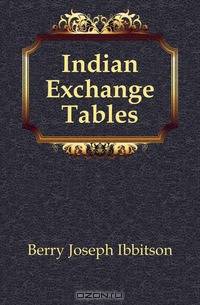 Indian Exchange Tables