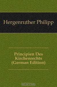Principien Des Kirchenrechts (German Edition)