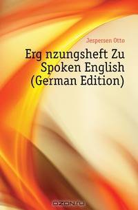 Erganzungsheft Zu Spoken English (German Edition)