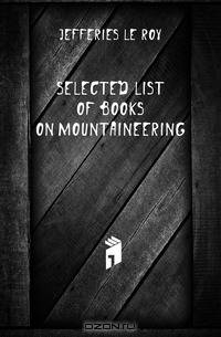 Selected List of Books On Mountaineering