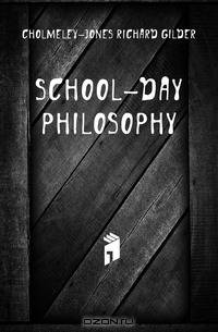 School-Day Philosophy