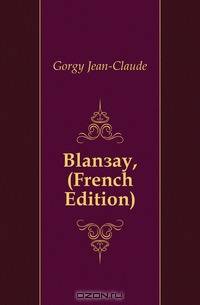 Blancay, (French Edition)