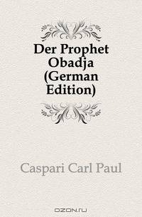Der Prophet Obadja (German Edition)