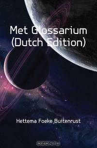 Met Glossarium (Dutch Edition)