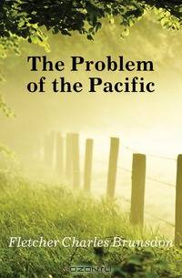 The Problem of the Pacific