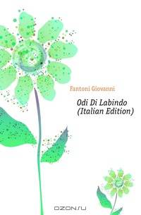 Odi Di Labindo (Italian Edition)