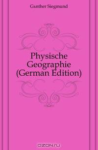 Physische Geographie (German Edition)