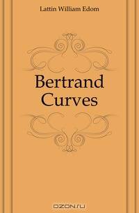 Bertrand Curves