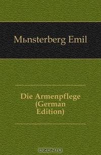 Die Armenpflege (German Edition)