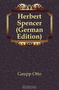 Herbert Spencer (German Edition)